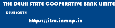 THE DELHI STATE COOPERATIVE BANK LIMITED  DELHI SOUTH    ifsc code